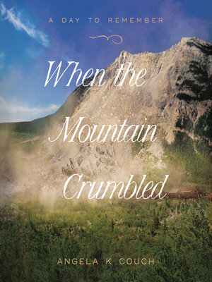 cover image of When the Mountain Crumbled